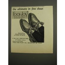 1953 Foot-Joy 6014 Shoes Advertisement - The ultimate in fine shoes