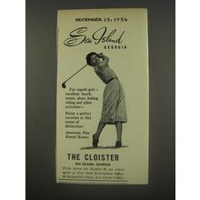1956 The Cloister Resort Advertisement - Sea Island Georgia