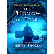 The Lady Sherlock Series-The Hollow Of Fear - Sherry Thomas