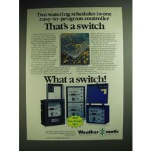 1985 Weather-matic Mark Series Irrigation Controllers Ad - Two watering