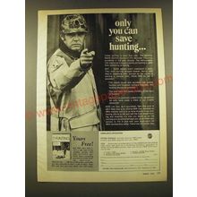 1973 NRA National Rifle Association Ad - Only you can save hunting
