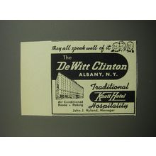 1955 DeWitt Clinton Hotel Advertisement - They all speak well of it