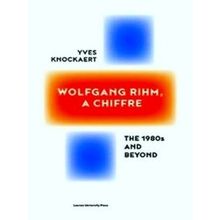 Wolfgang Rihm, a Chiffre