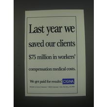 1991 CIGNA Companies Ad - Last year we saved our clients $75 million in workers'