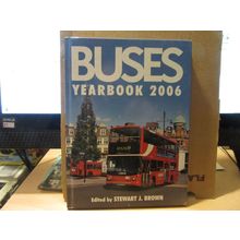 BUSES YEARBOOK 2006.. edit. by Stewart J Brown h/b pub. by Ian Allan lovely con