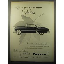 1950 Pontiac Super De Luxe Catalina Car Advertisement - Dollar for dollar
