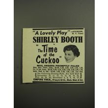 1952 The Time of the Cuckoo Play Ad - A lovely play - Atkinson, N.Y. Times