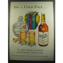 1952 Kentucky Tavern Bourbon Ad - It's a cold fact