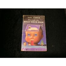 Through the Dolls' House Door by Jane Gardam