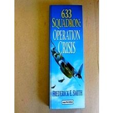 633 Squadron: Operation Crisis