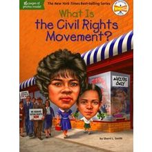 What Is The Civil Rights Movement What Was