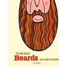 The Little Book Of Beards And A Couple Of Mustaches
