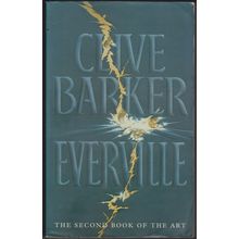 Everville, by Clive Barker. The Second Book of the Art