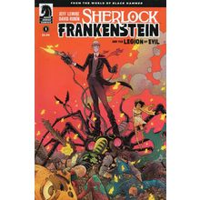 FIRST ISSUE - SHERLOCK FRANKENSTEIN AND THE LEGION OF EVIL NO. 1 (2017)
