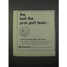 1966 Dunlop Maxfli Golf Balls Ad - Pros Putt Least