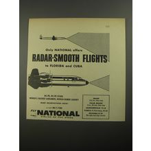 1956 National Airlines Ad - Only National offers radar-smooth flights