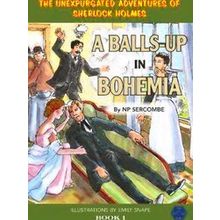 A Balls-Up In Bohemia