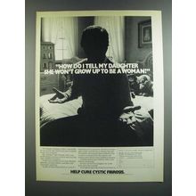 1986 Parents for Cycstic Fibrosis Research Ad - How Do I Tell My Daughter