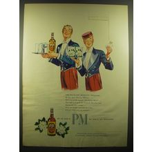 1947 PM Whiskey Advertisement - For pleasant moments