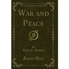 War and Peace, Vol. 2 (Classic Reprint)