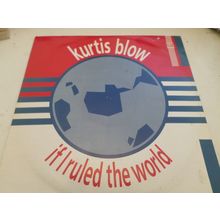 Kurtis Blow - If I Ruled The World - 12" 45rpm Vinyl Single - Club JAB X26