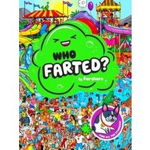 Who Farted