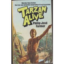 Tarzan Alive, by Philip Jose Farmer