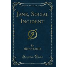 Jane, Social Incident (Classic Reprint)