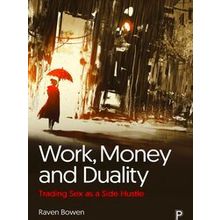 Work, Money And Duality
