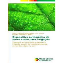 Dispositivo Automatico De Baixo Custo Para Irrigacao