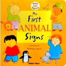 My First Animal Signs: American Sign Language by Anthony Lewis