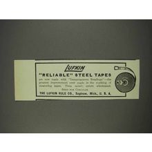 1910 Lufkin Reliable Steel Tapes Ad