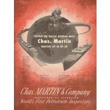 CHAS. MARTIN COMPANY 1953 petroleum inspectors wherever vintage ad
