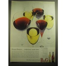 1959 B&G Barton & Gustier Wine Ad - From france.. With love and care