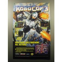1994 Sega RoboCop 3 Video Game Advertisement - Half-man Half-Machine All Action