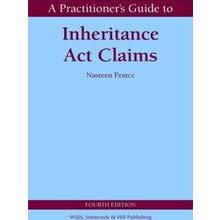 Wildy Practitioner Guide Series-A Practitioner's Guide to Inheritance Act Claims