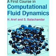 A First Course In Computational Fluid Dynamics