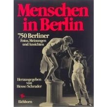 Menschen In Berlin: 750 Berliner Fotos, Meinungen Und Ansichten