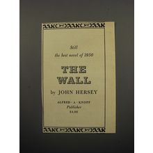 1950 Alfred A. Knopf Novel Advertisement - The Wall by John Hersey