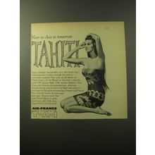 1960 Air France Ad - Now as close as tomorrow Tahiti