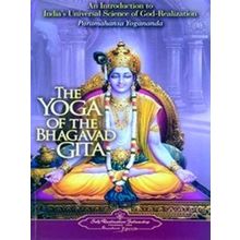 The Yoga Of The Bhagavad Gita