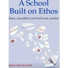 A School Built on Ethos