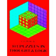One Hundred One Puzzles in Thought and Logic by C.R. Wylie