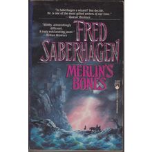 Merlin's Bones, by Fred Saberhagen