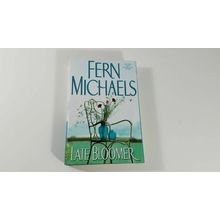 Late Bloomer by Fern Michaels (2003, Hardcover,