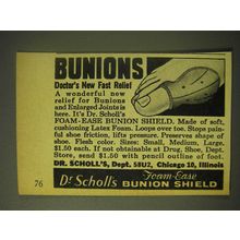 1964 Dr Scholl's Foam-Ease Bunion Shield Ad - Bunions doctor's new fast relief