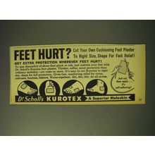 1964 Dr Scholl's Kurotex Ad - Feet Hurt?
