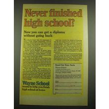 1974 Wayne School Ad - Never Finished High School?