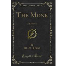The Monk, Vol. 2: A Romance (Classic Reprint)