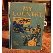 Basic Reader My Country By Merlin M. Ames 1950